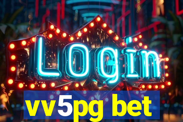 vv5pg bet